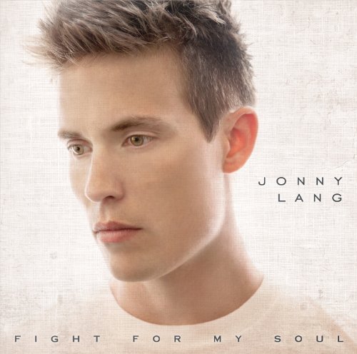 Jonny Lang/Fight For My Soul