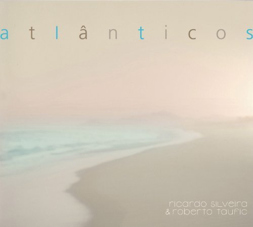 Ricardo & Roberto Tau Silveira/Atlanticos