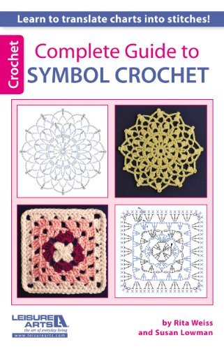 Rita Weiss Complete Guide To Symbol Crochet 