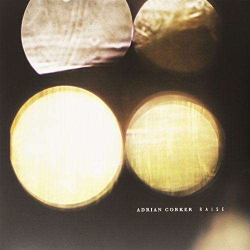 Adrian Corker/Raise