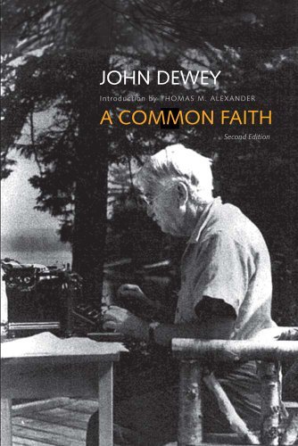 John Dewey A Common Faith 0002 Edition; 