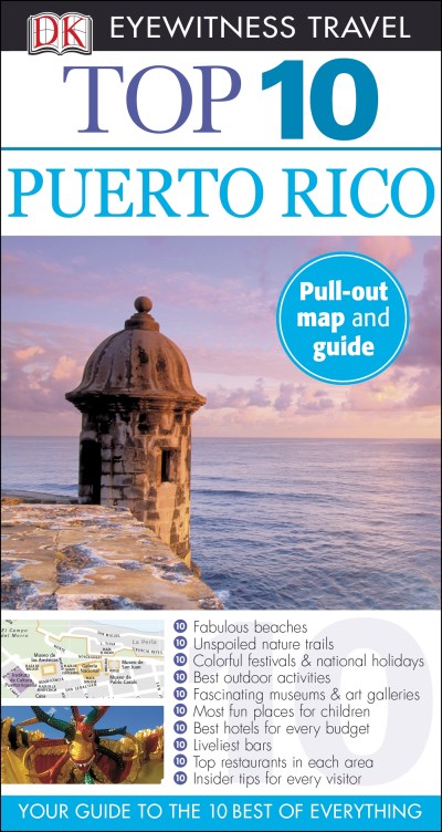 Christopher P. Baker Top 10 Puerto Rico [with Map] 