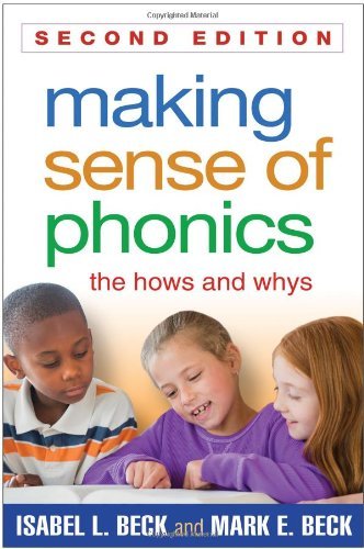 Isabel L. Beck Making Sense Of Phonics The Hows And Whys 0002 Edition; 