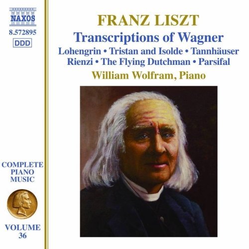 Franz Liszt/Transcriptions Of Wagner@William Wolfram