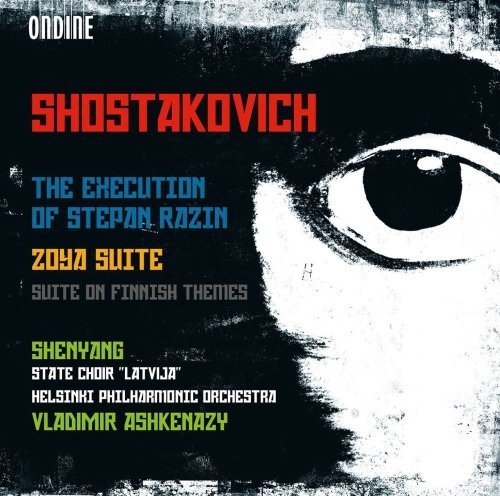 Dmitri Shostakovich/Execution Of Stepan Razin/Zoya@Shenyang/Palo/Katajala/State C