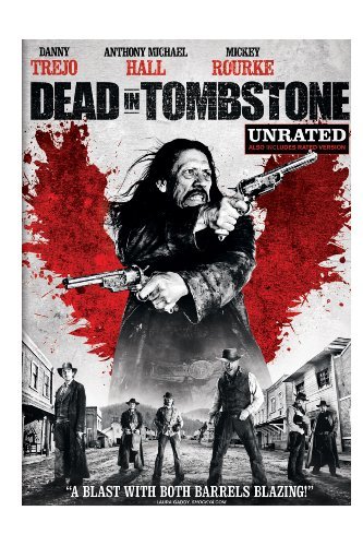 Dead In Tombstone/Trejo/Hall/Rourke@Ws@R