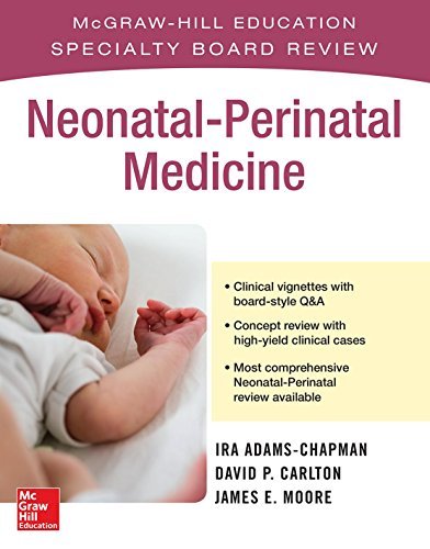 James Moore Mcgraw Hill Specialty Board Review Neonatal Perina 