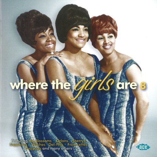 Where The Gilrs Are 8/Where The Gilrs Are 8