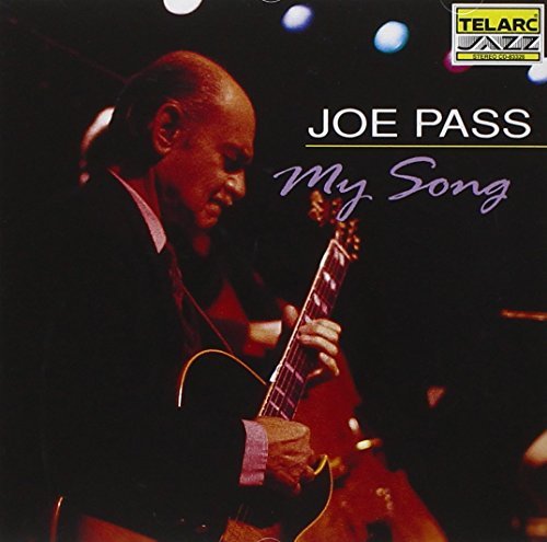 Joe Pass/My Song