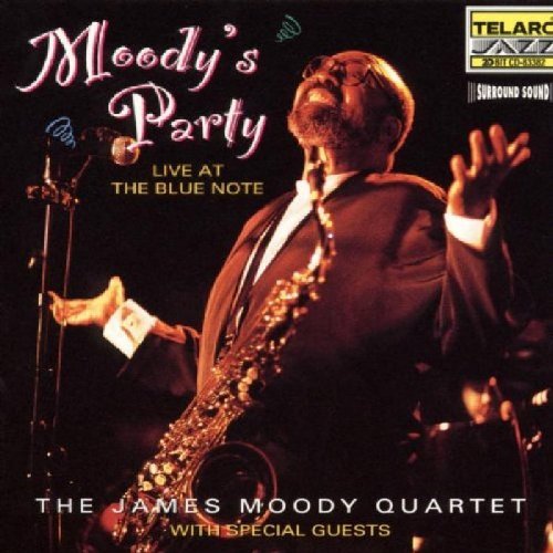 James Moody/Moody's Party