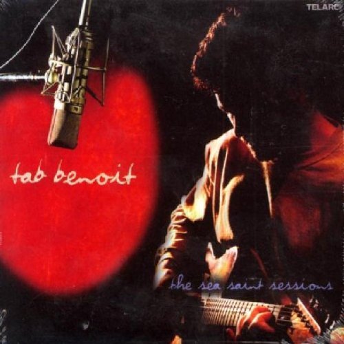 Tab Benoit/Sea Saint Sessions
