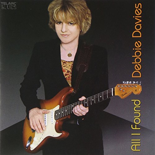 Debbie Davies/All I Found