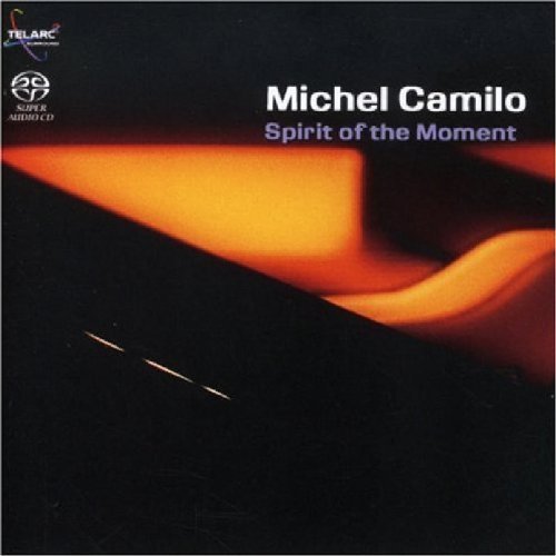 Michel Camilo/Spirit Of The Moment@Sacd