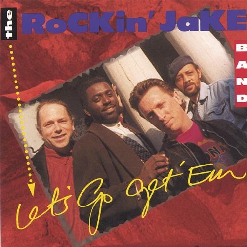 Rockin Jake/Let's Go Get Em'