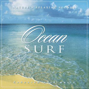 Nature's Relaxing Sounds/Ocean Surf