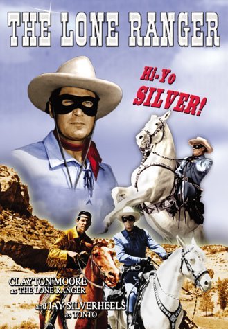 Lone Ranger/Moore/Silverheels/Bettger/Boni@Clr@Nr