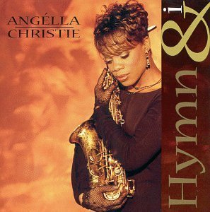 Angella Christie/Hymn & I