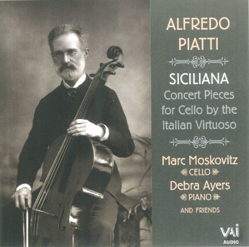 A. Piatti Siciliana Moskowitx (vc) Ayer (vc) & 