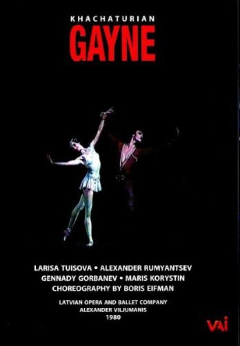 A. Khachaturian Gayne Ballet Tuisova Rumiantsev & 