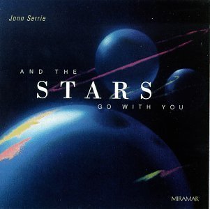 Jonn Serrie/And The Stars Go With You