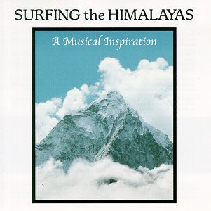 Surfing The Himalayas/Surfing The Himalayas