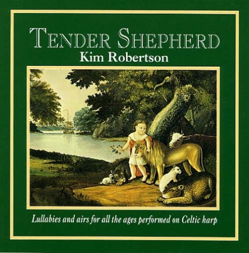 Kim Robertson/Tender Shepherd