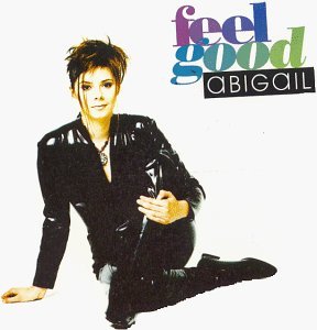 Abigail/Feel Good
