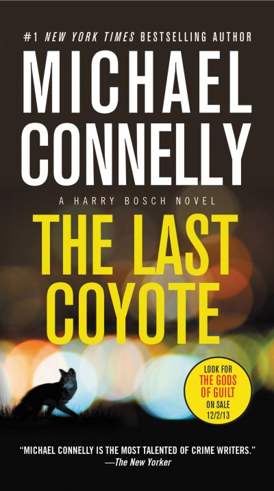 Michael Connelly/The Last Coyote@Reprint