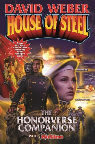 David Weber/House of Steel