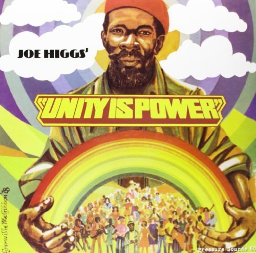 Joe Higgs/Unity Is Power