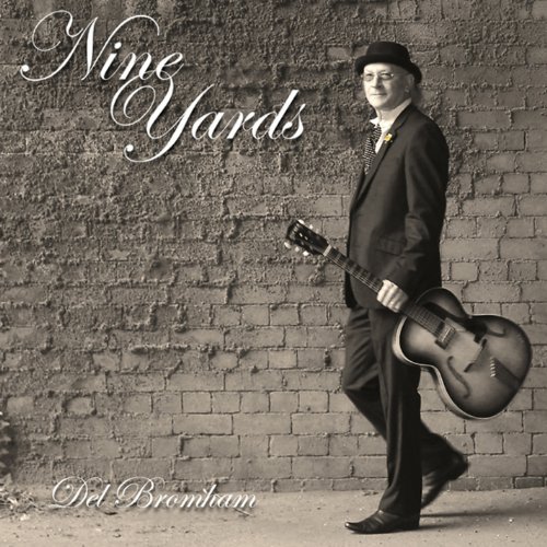 Del Bromham/Nine Yards