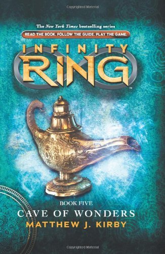 Matthew J. Kirby/Cave of Wonders (Infinity Ring, Book 5), 5