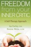 Jay Earley Freedom From Your Inner Critic A Self Therapy Approach 