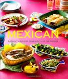 Sterling Publishing Mexican Authentic Recipes From The South Of The Border 