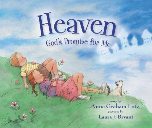 Anne Graham Lotz Heaven God's Promise For Me 