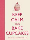 Barbara Dixon Keep Calm And Bake Cupcakes 