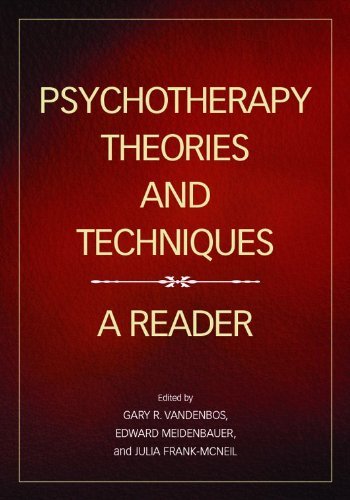 Gary R. Vandenbos Psychotherapy Theories And Techniques A Reader 