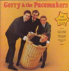 Gerry & The Pacemakers/Singles Plus