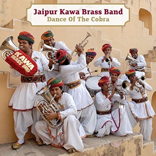 Jaipur Kawa Brass Band/Dance Of The Cobra@Incl. Digital Download