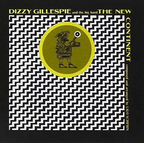 Dizzy Gillespie/New Continent@Import-Eu