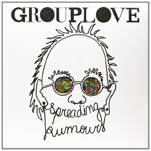 Grouplove/Spreading Rumours