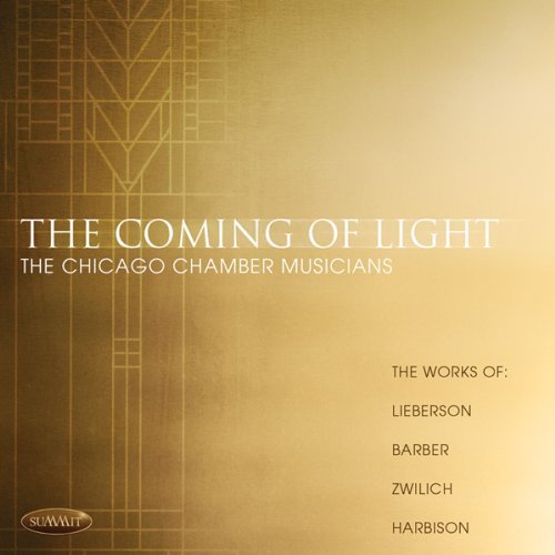 Coming Of Light/Coming Of Light@Chicago Chamber Musicians