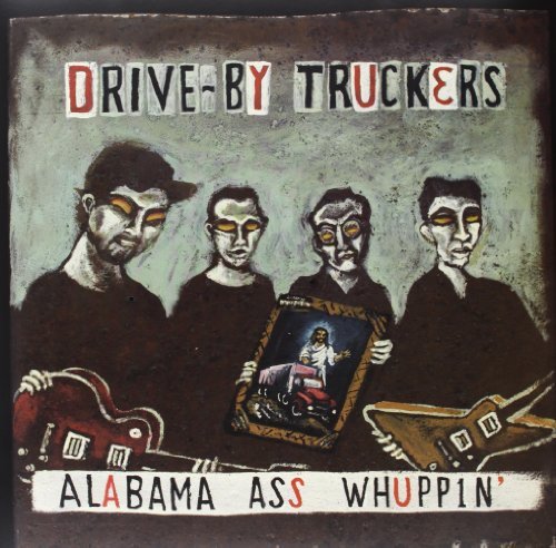 Drive-By Truckers/Alabama Ass Whuppin'@Explicit Version@2 Lp