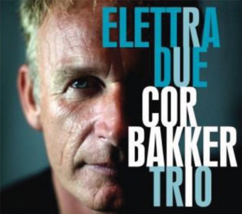 Cor Trio Bakker/Elettra Due@Digipak