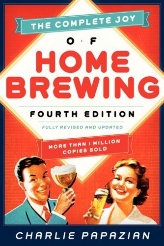 Charles Papazian Complete Joy Of Homebrewing Fourth Edition The Fully Revised And Updated 