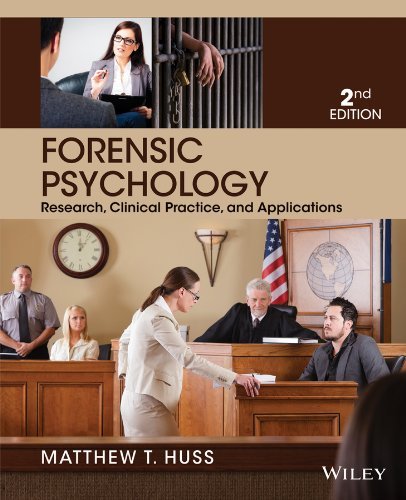 Matthew T. Huss Forensic Psychology Research Clinical Practice And Applications 0002 Edition; 