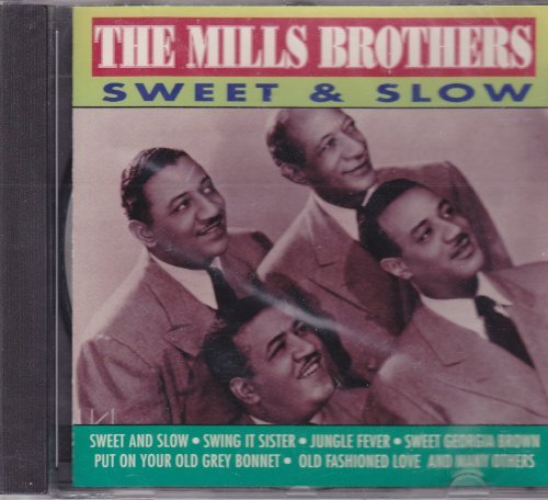 Zzva/Mills Brothers / Sweet & Slow