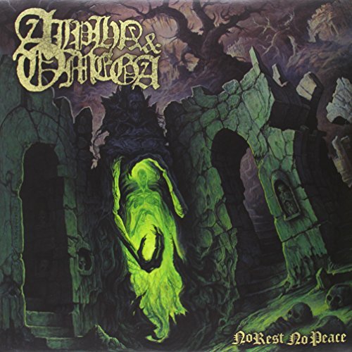 Alpha & Omega/No Rest No Peace