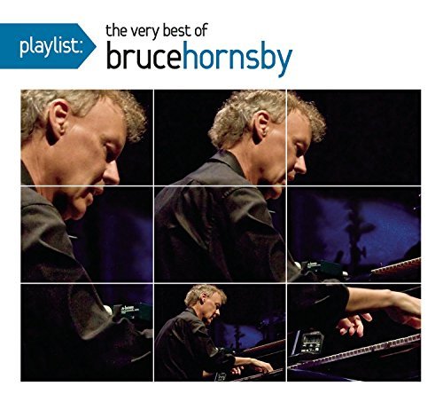 Bruce Hornsby/Playlist: The Very Best Of Bru