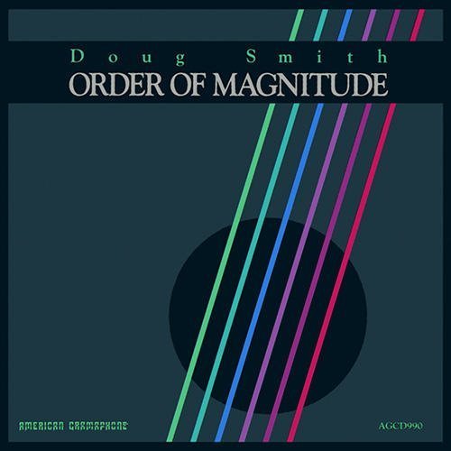 Doug Smith/Order Of Magnitude